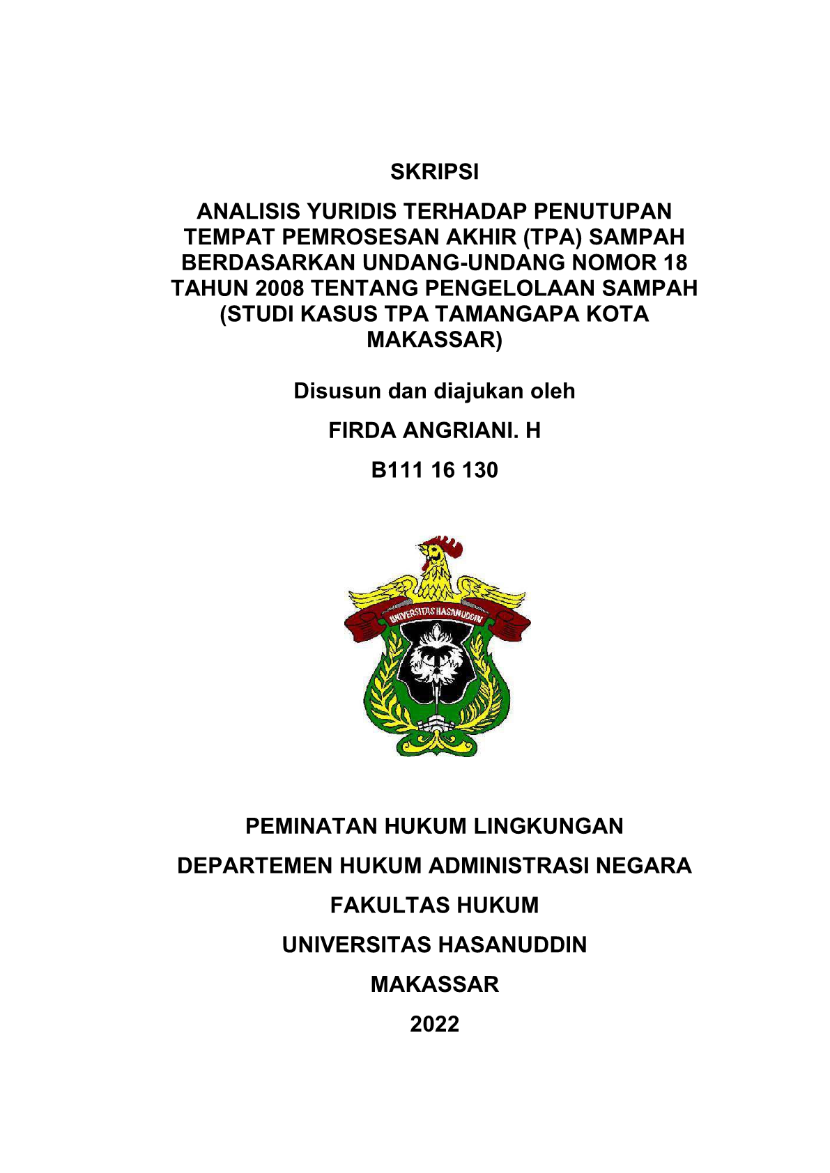 ANALISIS YURIDIS TERHADAP PENUTUPAN TEMPAT PEMROSESAN AKHIR (TPA ...